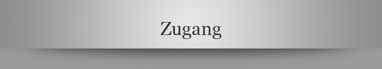 Zugang